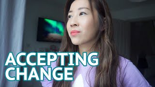 Accepting CHANGE [upl. by Dud]