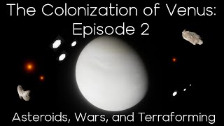 The Colonization of Venus Episode 2 [upl. by Lawton]