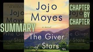 The Giver of Stars by Jojo Moyes Chapter by Chapter Summary [upl. by Gnourt]