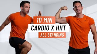 10 MIN CARDIO HIIT WORKOUT  ALL STANDING  Fat Burning Home Workout No Equipment [upl. by Ariane721]