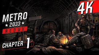 4K 60 Metro 2033 Ranger HardcoreNo HUDAll Collectibles  Walkthrough part 1  No Commentary [upl. by Liban]