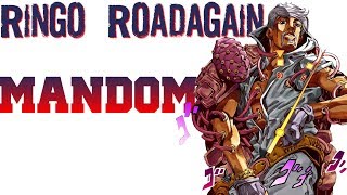 Ringo Roadagain  Mandom JJBA Musical Leitmotif [upl. by Owiat]