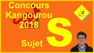 Concours Kangourou 2018  Sujet S [upl. by Simmonds]