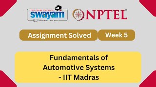 Fundamentals of Automotive Systems Week 5  NPTEL ANSWERS 2024 nptel nptel2024  NPTEL 2024 [upl. by Trask]