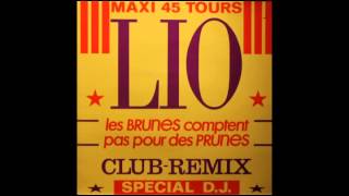 Lio Les brunes comptent pas pour des prunes extended version [upl. by Jacie368]