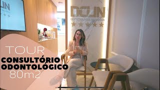 TOUR  CONSULTÓRIO ODONTOLÓGICO MODERNO 80M² [upl. by Eynahpets]