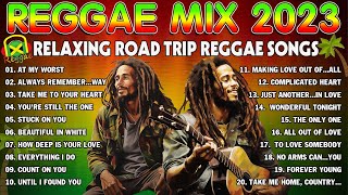 BEST REGGAE MIX 2024🎧MOST REQUESTED REGGAE LOVE SONGS 2024  ALL TIME FAVORITE REGGAE SONGS 2024 [upl. by Ettesyl]