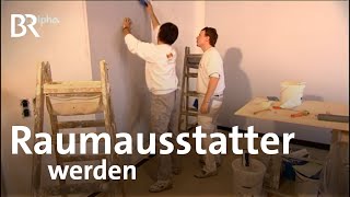 Raumausstatterin  Ich machs  Ausbildung  Beruf  BR [upl. by Nitsua]