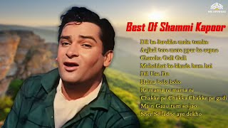 Best of Shammi Kapoor  Shammi Kapoor Special  Hindi Songs  Remembering the great Shammi Kapoor [upl. by Nosdrahcir]