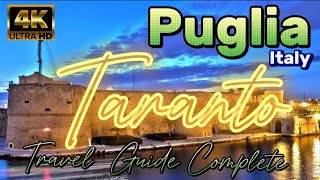 Taranto Puglia Italy  A Journey Between History and Beauty to Discover  Travel guide Complete 4k [upl. by Wilder615]