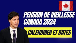 Pension de vieillesse Canada 2024  calendrier et dates de versements ordres directs Trudeau August [upl. by Eillac]