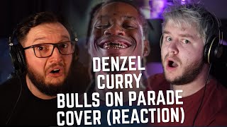 Musicians React To Denzel Currys Cover  Bulls on Parade Reaction [upl. by Zacks]