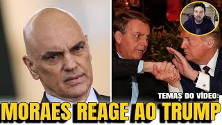 5 MORAES REAGE AO TRUMP AMEAÇAS GRAVES O PROBLEMA DA ESCALA 6X1 [upl. by Sasnak]