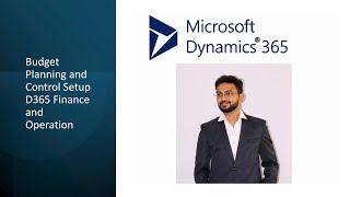 dynamics365 d365 Budget planning and Control Scenario Testing Part  3 microsoft [upl. by Annauj17]