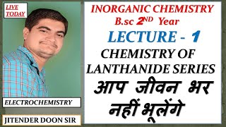 BSC 2ND YEAR INORGANIC CHEMISTRY OF LANTHANIDE SERIES CHAMISTRY OF fBLOCK ELEMENTS BY JD SIR [upl. by Zsuedat]