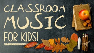 Classroom Music For Kids  DistractionFree Instrumental Covers Playlist  2 Hours [upl. by Bust]