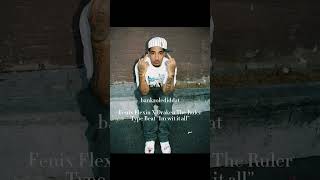 Fenix Flexin X Drakeo The Ruler Type Beat “Im wit all that” fenixflexin drakeotheruler stincteam [upl. by Acireit]