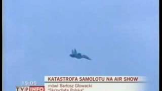 Katastrofa Lotnicza Samolotu Su27 podczas pokazów Air Show w Radomiu 2009 [upl. by Navy]