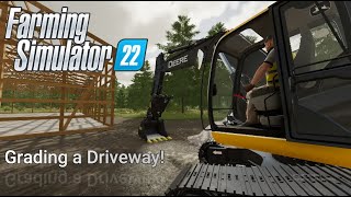 FS22 Construction  Grading a driveway in the Deere 180G  wP3NGUIN [upl. by Ynelram365]