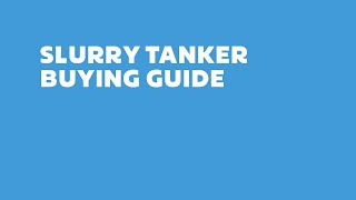 Slurry Tanker Buying Guide [upl. by Ander]