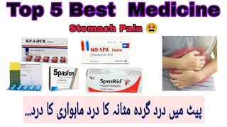 Top 5 Best Medicine For Stomach Pain pait Dard Ka Ilaj Urdu Buscopan plus Spasfon tablet Nospa1ml [upl. by Ahsienaj]