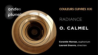 Olivier Calmel  Radiance Corentin Morvan euphonium [upl. by Dode]