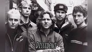 Pearl Jam  Dissident [upl. by Langbehn]