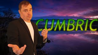 Cumbric the Welsh Language of North Britain [upl. by Assirec425]