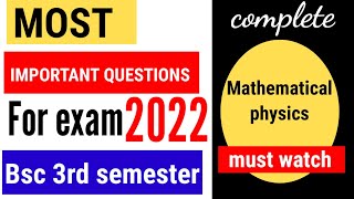 most important questions mathematical physics  bsc 3rd sem physics important questions [upl. by Glynn494]