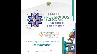 Invitación feria de Posgrados UAEMéx 2024 [upl. by Ayouqat]