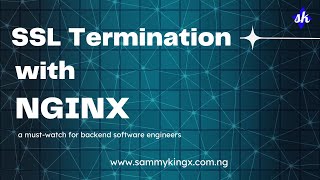 SSL Termination With Nginx  Complete Guide From start to finish [upl. by Candie]