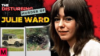 Inside the Heartbreaking Murder of Julie Ward  True Crime Documentary [upl. by Crescentia]