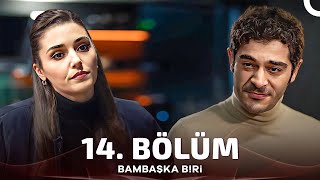 Bambaşka Biri 14 Bölüm [upl. by Koziel]