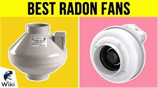 8 Best Radon Fans 2019 [upl. by Anin846]