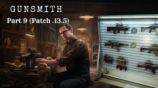 Gunsmith Part 9 SIG P226R patch 0135 escapefromtarkov [upl. by Akirret]