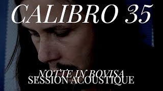 938 Calibro 35  Notte in Bovisa Session Acoustique [upl. by Jt929]