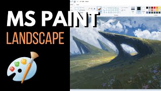 Fantasy Landscape in Microsoft Paint [upl. by Garlaand]