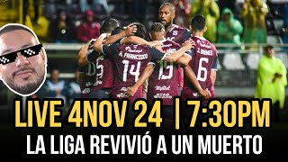 🔴 LIVE 4nov  quotLa Liga REVIVIÓ a un muerto  saprissa alajuelense [upl. by Okihcas]