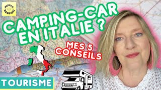 🇮🇹 CAMPINGCAR en ITALIE  Mes 5 CONSEILS 🚐 [upl. by Tsirc174]