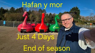 HAFAN Y MOR JUST 4 DAYS TO GO NOW AND END OF THE SEASON [upl. by Sand]