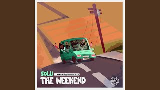 The Weekend [upl. by Neils]