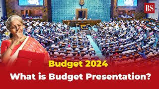 Budget 2024 What is Budget Presentation [upl. by Brendan]