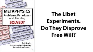 The Libet Experiments Do They Disprove Free Will [upl. by Woodall]