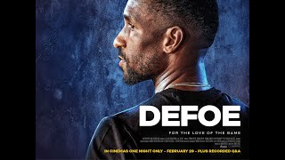 DEFOE Official Trailer 2024 Football Documentary [upl. by Merete]