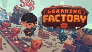 Learning Factory  Steam Game Festival Autumn Demo Trailer [upl. by Droffig]