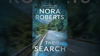 Nora Roberts  The Search P1  Mystery Thriller amp Suspense Audiobook [upl. by Ejroj]