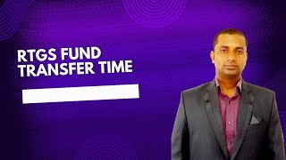 RTGS fund transfer time [upl. by Denie]