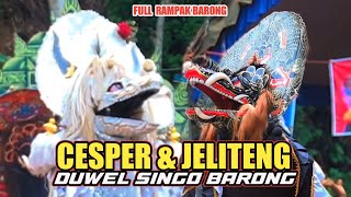 DUWEL SINGO BARONG CESPER amp JELITENG JARANAN SIMAN BATHORO DI LAP JEDEK NGADIMULYO KAMPAK TRENGGALEK [upl. by Frodin427]