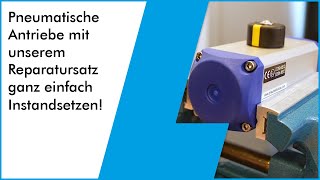 Pneumatische Stellantriebe bzw Schwenkantriebe mit unserem Reparatursatz ganz einfach Instandsetzen [upl. by Oigile]