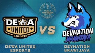 DEWA UNITED VS DEVIANTION BRAWIJAYA Open Qualifier Lokapala  Piala Presiden Esports 2021 [upl. by Rocray141]